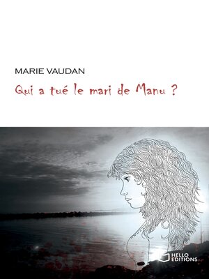 cover image of Qui a tué le mari de Manu ?